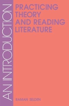 Practicing Theory & Reading Lit-Pa - Selden, Raman