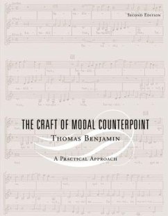 The Craft of Modal Counterpoint - Benjamin, Thomas