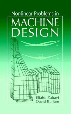 Nonlinear Problems in Machine Design - Zahavi, Eliahu; Barlam, David M