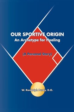 Our Sportive Origin - Purdy, D. O. W. Randolph
