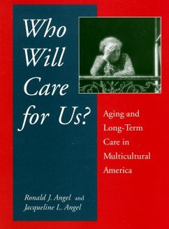 Who Will Care for Us? - Angel, Ronald; Angel, Jacqueline L