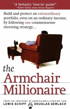The Armchair Millionaire - Schiff, Lewis; Gerlach, Douglas