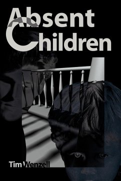 Absent Children - Wenzell, Tim