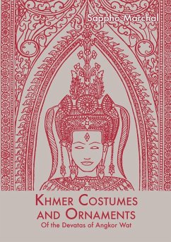 Khmer Costumes and Ornaments - Marchal, Sappho