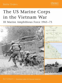 The US Marine Corps in the Vietnam War - Gilbert, Ed