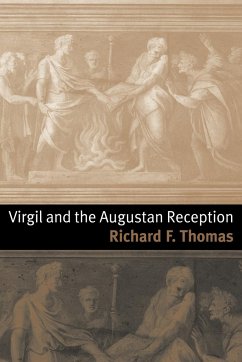 Virgil and the Augustan Reception - Thomas, Richard F.