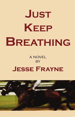 Just Keep Breathing - Frayne, Jesse