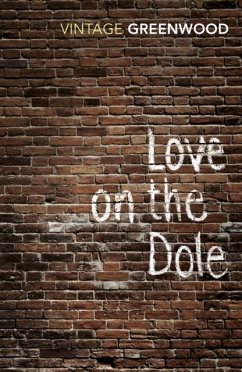 Love On The Dole - Greenwood, Walter