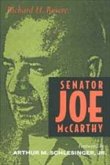 Senator Joe McCarthy Senator Joe McCarthy