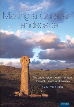 Making a Christian Landscape - Turner, Sam