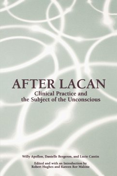 After Lacan - Apollon, Willy; Bergeron, Danielle; Cantin, Lucie