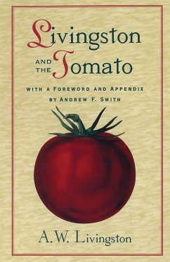 LIVINGSTON AND THE TOMATO - Livingston, A. W.