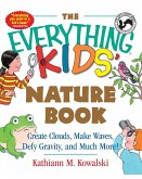 The Everything Kids' Nature Book