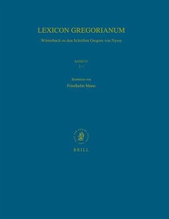 Lexicon Gregorianum, Volume 4 Band IV ζ-ι: Wörterbuch Zu Den Schriften Gregors Von Nyssa - Hauschild, Wolf-Dieter (Hgg.) / Mann, Friedhelm (Bearb.)