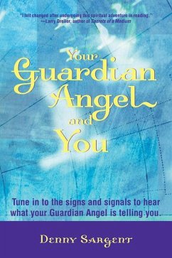 Your Guardian Angel and You - Sargent, Denny