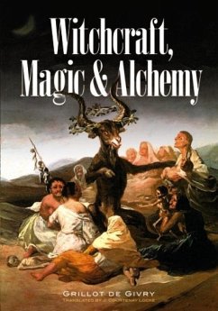 Cover Witchcraft, Magic and Alchemy