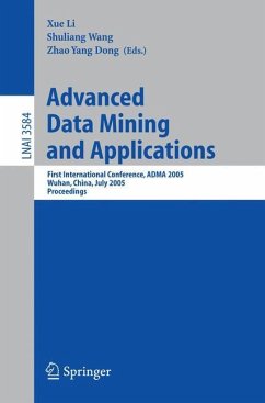 Advanced Data Mining and Applications - Li, Xue / Wang, Shuliang / Dong, Zhao Yang (eds.)