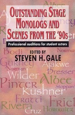 Outstanding Stage Monologs and Scenes from the '90s