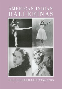 American Indian Ballerinas - Livingston, Lili C.