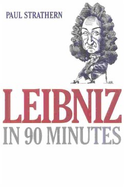 Leibniz in 90 Minutes - Strathern, Paul