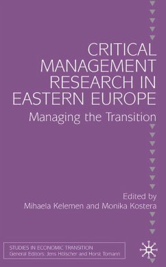 Critical Management Research in Eastern Europe - Kelemen, Mihaela