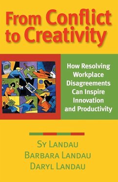 From Conflict to Creativity - Landau, Sy; Landau, Daryl; Landau, Barbara