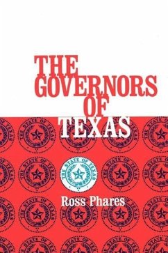 The Governors of Texas - Phares, Ross