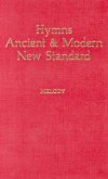 Hymns Ancient & Modern: New Standard Version Melody Edition