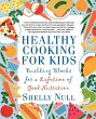 Healthy Cooking for Kids - Bild 1