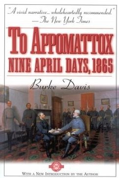 To Appomattox - Davis, Burke