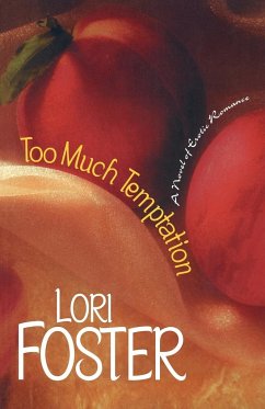 Too Much Temptation - Foster, Lori