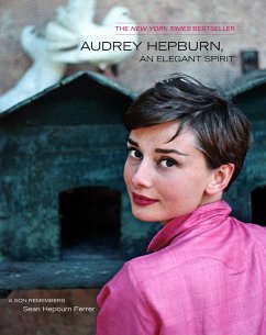 Audrey Hepburn, an Elegant Spirit: Audrey Hepburn, an Elegant Spirit - Ferrer, Sean Hepburn