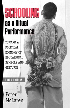 Schooling as a Ritual Performance - Mclaren, Peter