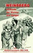 Weinsberg im Munde der Dichter und Sänger - Lauxmann, Richard