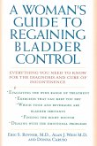 A Woman's Guide to Regaining Bladder Control