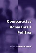 Comparative Democratic Politics - Keman, Hans (ed.)
