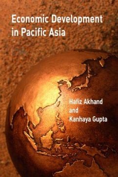 Economic Development in Pacific Asia - Akhand, Hafiz; Gupta, Kanhaya