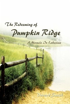 The Redeeming of Pumpkin Ridge - Smith, Davard