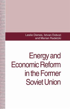 Energy and Economic Reform in the Former Soviet Union - Dienes, L.;Dobozi, I.;Radetzki, M.