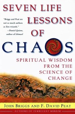 Seven Life Lessons of Chaos - Briggs, John; Peat, F David
