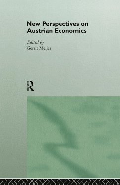 New Perspectives on Austrian Economics - Meijer, Gerrit (ed.)