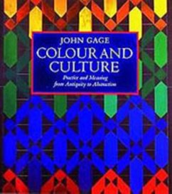 Colour and Culture - Gage, John