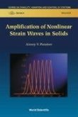 Amplification of Nonlinear Strain Waves in Solids