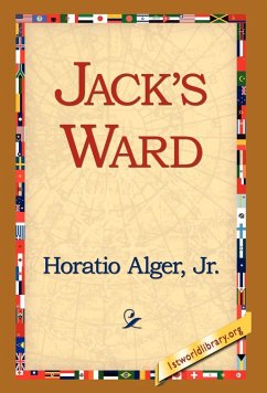 Jack's Ward - Alger, Horatio Jr.