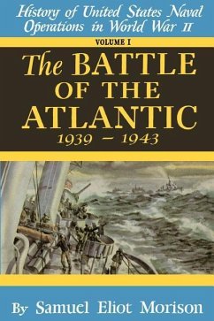 Battle of the Atlantic - Morison, Samuel Eliot