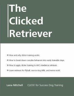 The Clicked Retriever - Mitchell, Lana