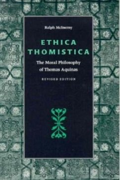 Ethica Thomistica, Revised Edition - Mcinerny, Ralph