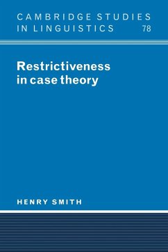 Restrictiveness in Case Theory - Smith, Henry; Henry, Smith