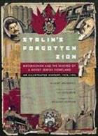 Stalin's Forgotten Zion - Weinberg, Robert