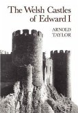 The Welsh Castles of Edward I